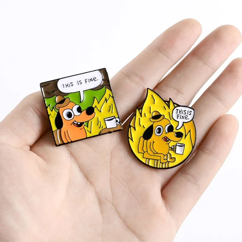 This Is Fine Enamel Pin